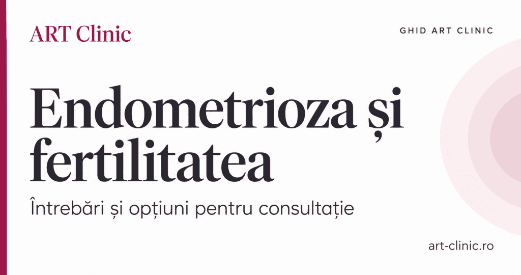 Endometrioza și fertilitatea: diagnostic, sarcină și opțiuni